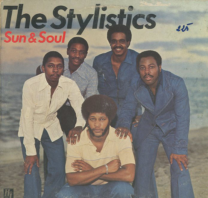 Albumcover The Stylistics - Sun & Soul