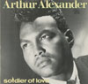 Cover: Arthur Alexander - Soldier of Love (Compil.)