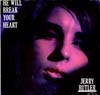 Cover: Jerry Butler - He Will Break Your Heart (orig)