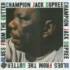 Cover: Champion Jack Dupree - Blues From The Gutter