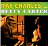 Cover: Ray Charles - Ray Charles And Betty Carter