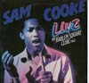 Cover: Sam Cooke - Live At The Harlem Square Club 1963