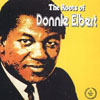 Cover: Donnie Elbert - The Roots of Donnie Elbert