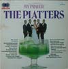 Cover: Platters, The - My Prayer (DLP)