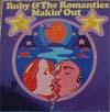 Cover: Ruby And The Romantics - Makin Out