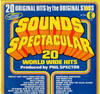 Cover: Spector, Phil (Sampler) - Sounds Spectactular - 20 World Hits Produced by Phil Spector 