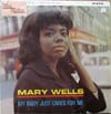 Cover: Mary Wells - My Baby Just Cares For Me