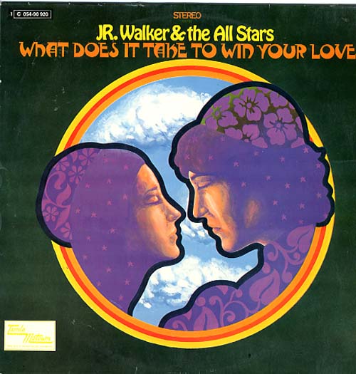 Albumcover Jr. Walker and the Allstars - What Does It Take To Win Your Love