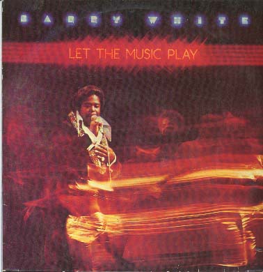 Albumcover Barry White - Let The Music Play