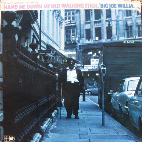 Albumcover Big Joe Williams - Hand Me Down My Old Walking Stick