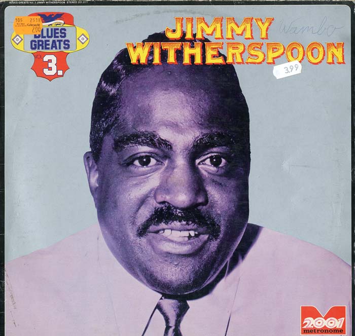 Albumcover Jimmy Witherspoon - Blues Greats 3. (2001)