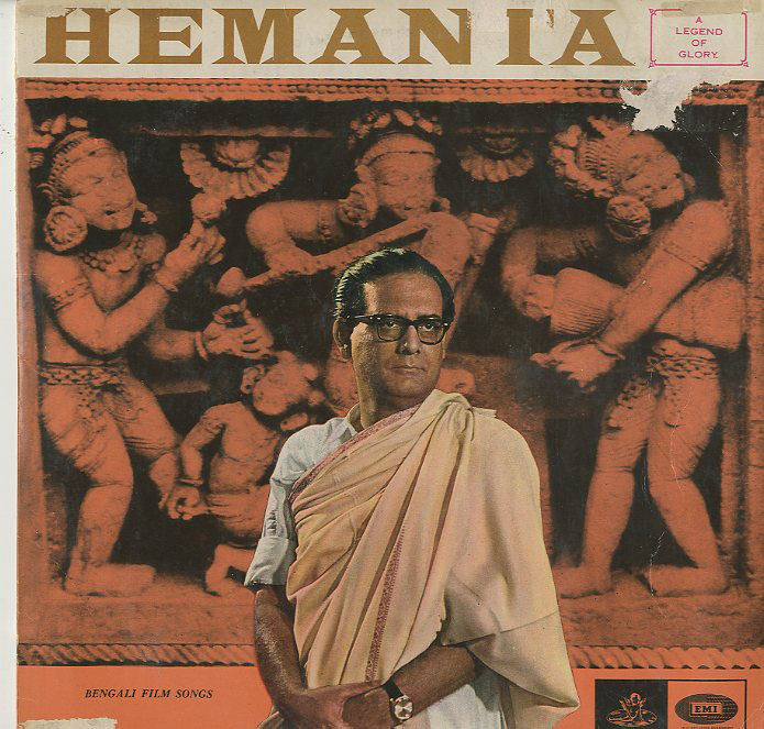Albumcover Hemanta - A Legend of Glory - 12 Bengali film songs sung by Hemata over apriod spanning nearly three decades