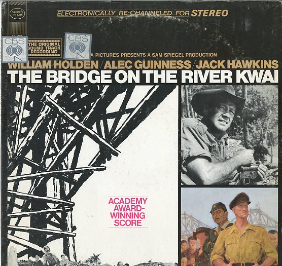 Albumcover The Bridge On The River Kwai - The Bridge On The River Kwai - The Original Soundtrack Recording