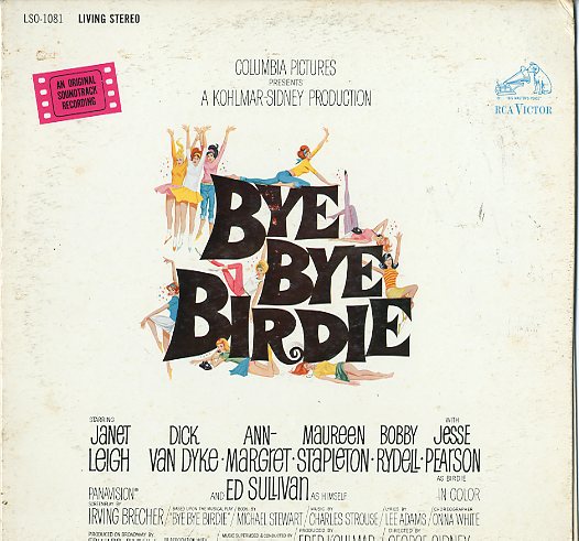 Albumcover Bye Bye Birdie - Bye Bye Birdie - An Original Soundtrack Recording
