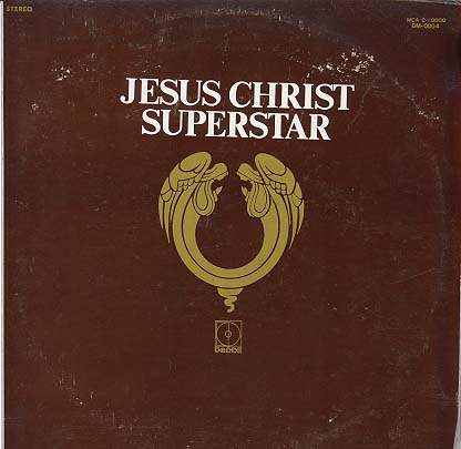 Albumcover Jesus Christ Superstar - A Rock Opera -, Recorded in England with Ian Gillan and Yvonne Elliman, Mike D´Abo, Paul Davis u.a.