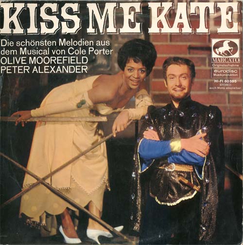 Albumcover Kiss Me Kate - Kiss Me Kate - Musical-Querschnitt mit Olive Moorefield und Peter Alexander, Chor und Orchester Joh. Fehring