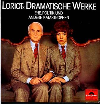 Albumcover Loriot - Loriots Dramatische Werke: