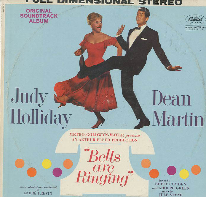 Albumcover Dean Martin und Judy Holliday - Bells Are Ringing - Original Soundtrack Album
