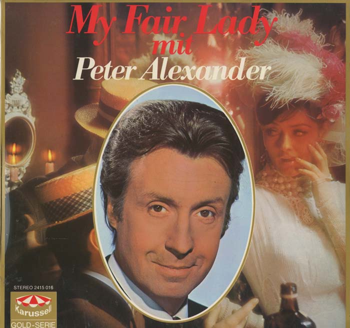 Albumcover My Fair Lady - My Fair Lady mit Peter Alexander