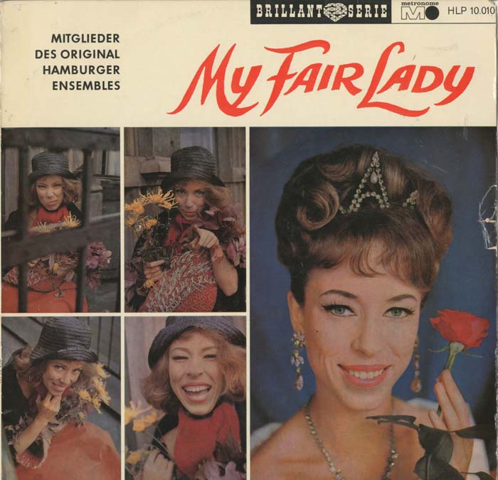 Albumcover My Fair Lady - Mitglieder des Original Hamburger Ensembles