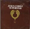Cover: Jesus Christ Superstar - A Rock Opera -, Recorded in England with Ian Gillan and Yvonne Elliman, Mike D´Abo, Paul Davis u.a.