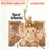 Cover: Man of La Mancha - Original Soundtrack of the Motion Picture Starring Peter O Toole And Sophia Loren, Music Adapted And Conducted By Laurence Rosenthal