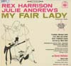 Cover: My Fair Lady - Rex Harrison und Julie Andrews - Original Aufnahme London