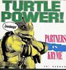 Cover: The Ninja Turtles - From the Motion Picture Soundtrrack Teenage Mutant Ninja Turtles: Partners in Kryme "Turtle Power"