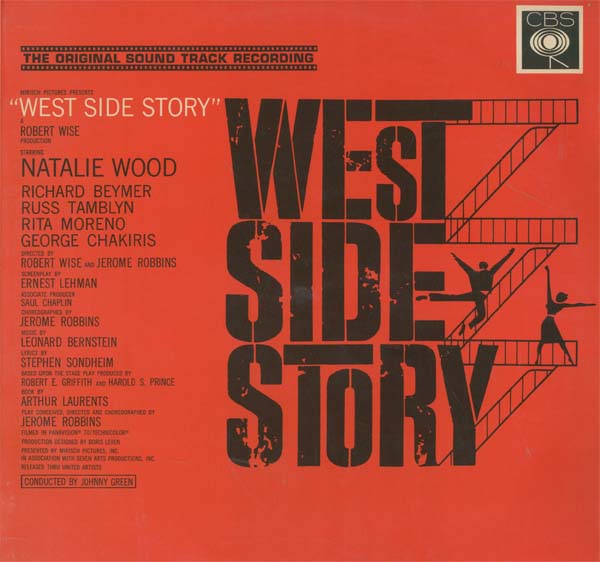 Albumcover West Side Story - Original Soundtrack Recording from the Motion Picture starring Natalie Wood and Richard Beymer, Rita Moreno, George Chakiris,