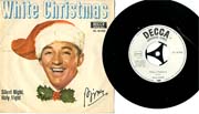 Cover: Bing Crosby - White Christmas  / Silent Night Holy Night