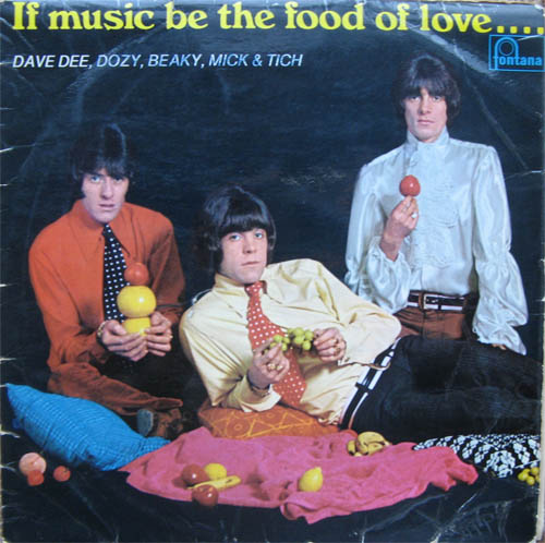 Albumcover Dave Dee, Dozy, Beaky, Mick & Tich - If Music Be The Food Of Love...
