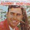 Cover: Horton, Johnny - The Spectacular Johnny Horton