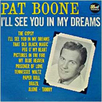 Albumcover Pat Boone - I´ll See You In My Dreams