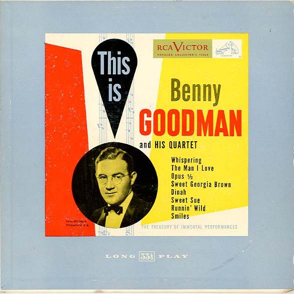 Albumcover Benny Goodman - This Is Benny Goodman and His Quartett (25 cm)