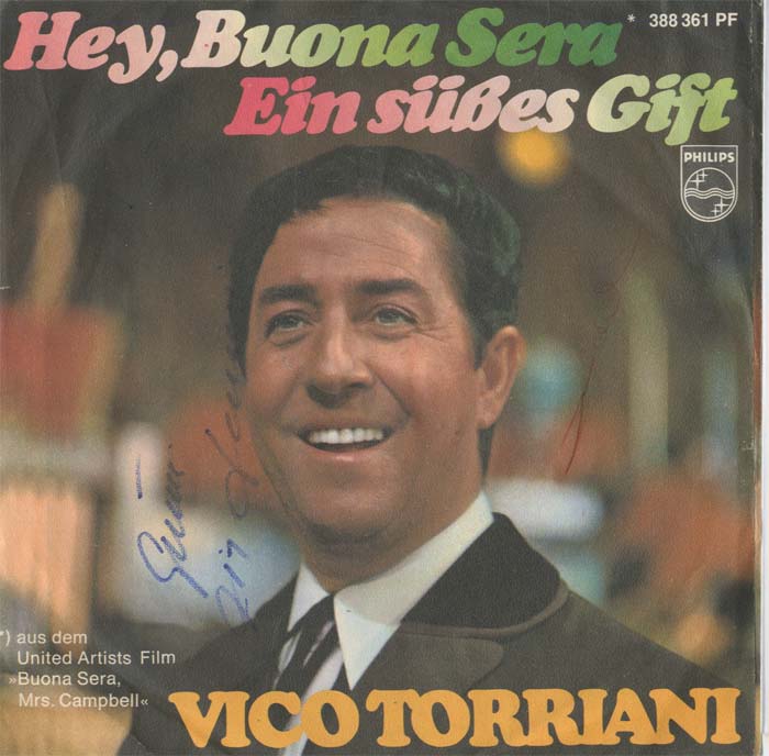 Albumcover Vico Torriani - Hey Buona Sera/ Ein süßes Gift