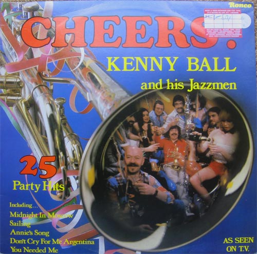 Albumcover Kenny Ball and his Jazzmen - Cheers - 25 Party Hits