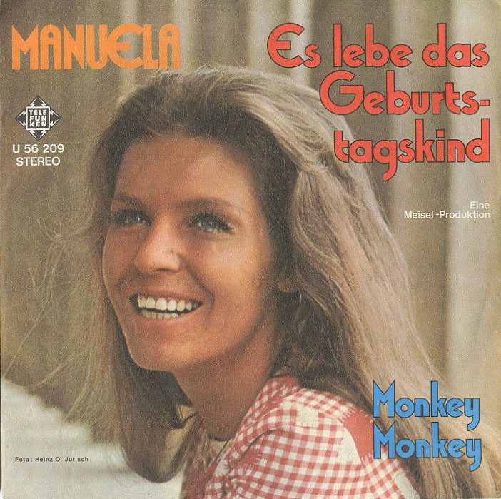 Albumcover Manuela - Es lebe das Geburtstagskind / Monkey Monkey