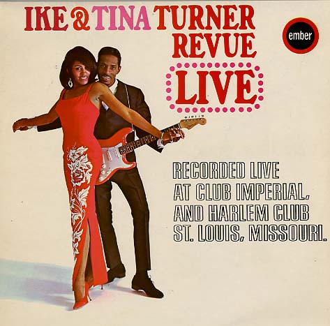 Albumcover Ike & Tina Turner - The Ike & Tina Turner Revue Live (9 Titel)
