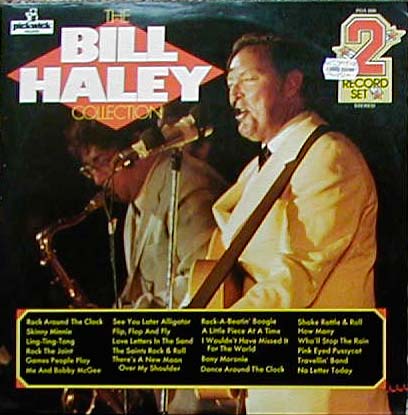 Albumcover Bill Haley & The Comets - The Bill Haley Collection (DLP) 1 x Fifties, 1 x Nashville