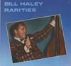 Cover: Bill Haley & The Comets - Rarities