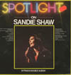 Cover: Sandie Shaw - Spotlight On Sandie Shaw (DLP)