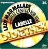 Cover: Labelle - Lady Marmalade (Voulez vous coucher avec moi) / What Can I Do For You (Oldiethek  24)