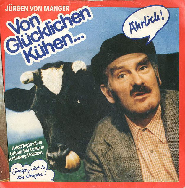 Albumcover Jürgen von Manger - Von glücklichen Kühen....ährlich / Feines Benehmen