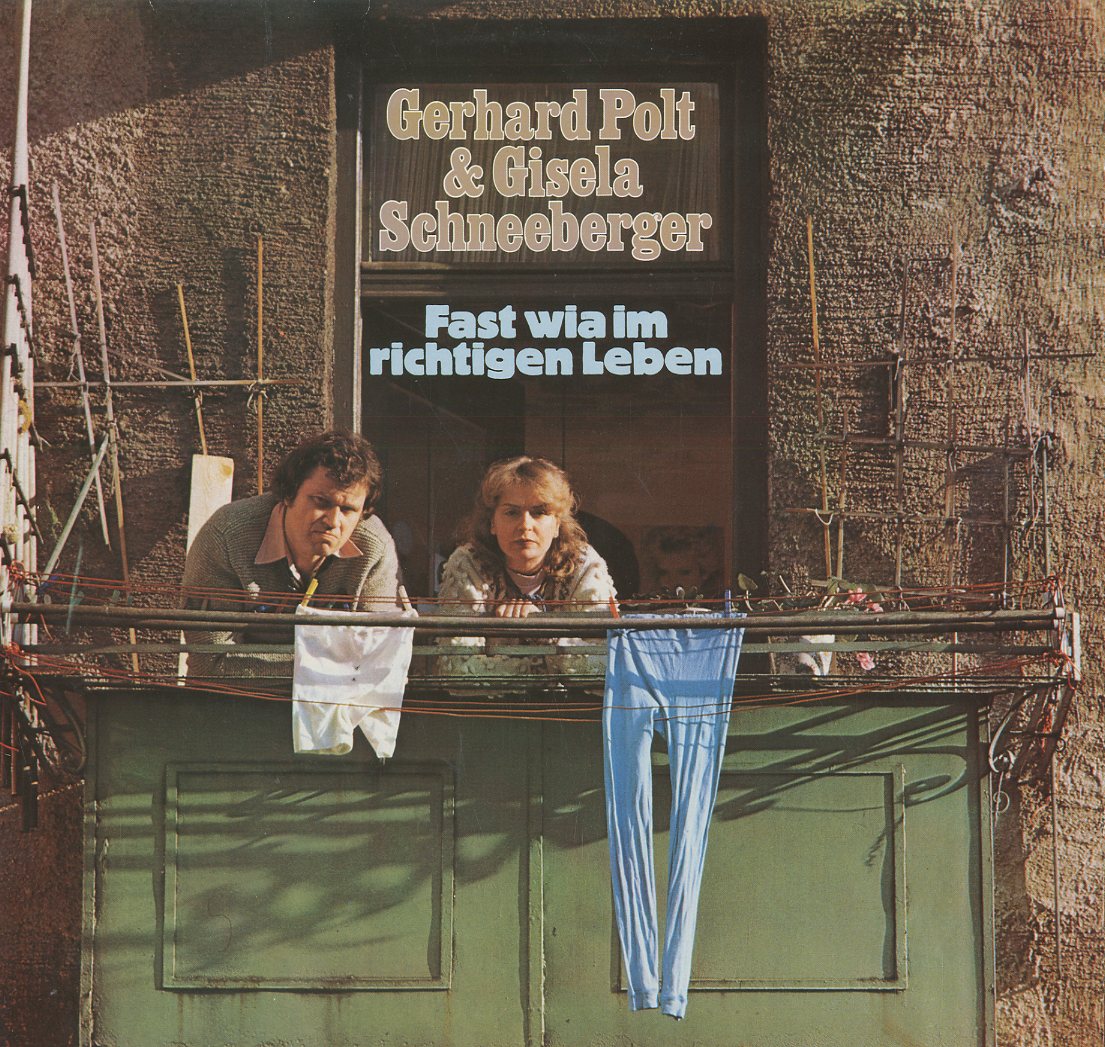 Albumcover Gerhard Polt - Fast wia im richtigen Leben (mit Gisela Schneeberger)