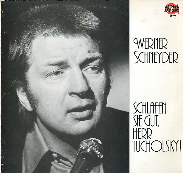 Albumcover Werner Schneyder - Schlafen Sie gut Herr Tucholsky