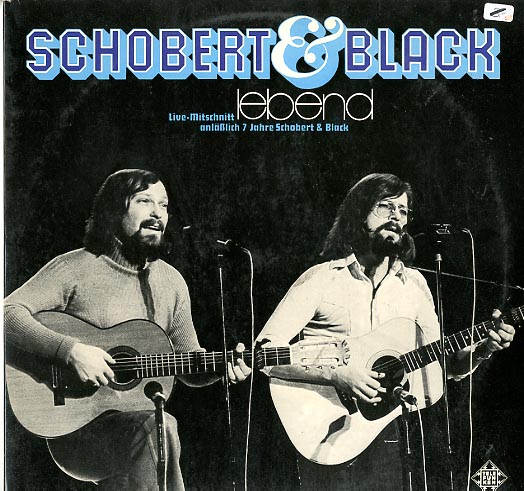 Albumcover Schobert und Black - Lebend - Live-Mitschnitt anläßlich 7 Jahre Schobert und Black (DLP)