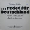 Cover: Lübke, Heinrich - ...redet für Deutschlansd - Pardon verteidigt den Bundespräsidenten