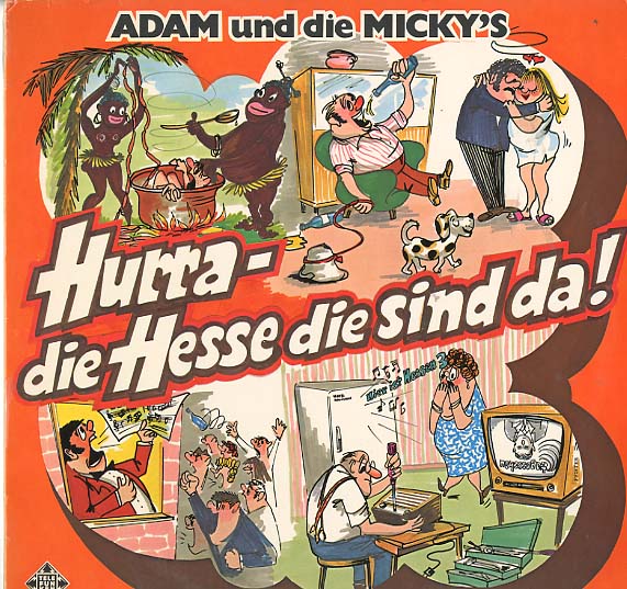 Albumcover Adam und die Mickys (alias Clo-Schahs) - Hurra die Hesse die sind da (DLP)