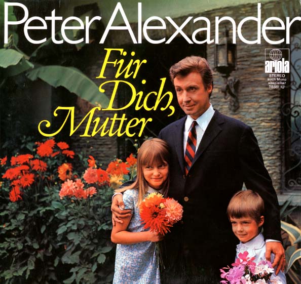 Albumcover Peter Alexander - Für Dich, Mutter