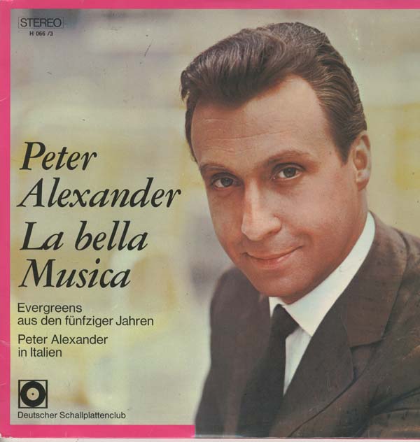 Albumcover Peter Alexander - La bella Musica (DLP)